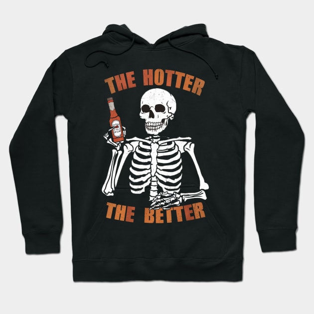 The Hotter the Better Skeleton Hoodie by Moulezitouna